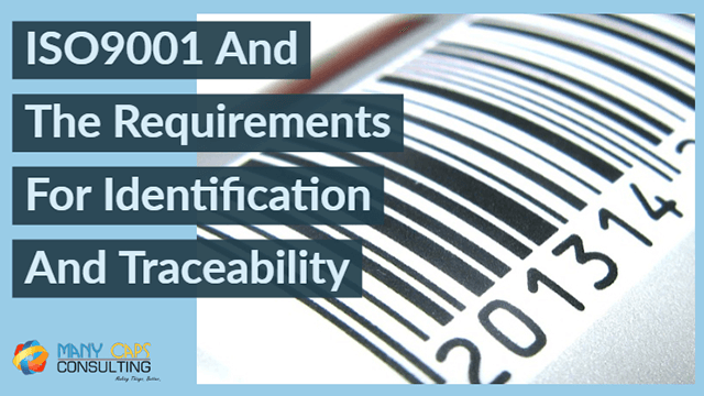 ISO9001-and-the-requirements-for-Identification-and-Traceability-tiny