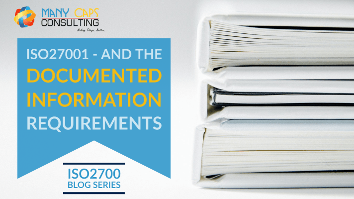 ISO27001 and Documented Information Requirements