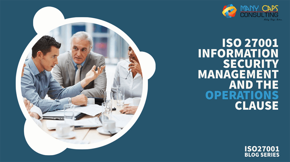 ISO27001 and the Operation Clause