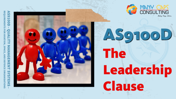 AS9100D and the Leadership clause