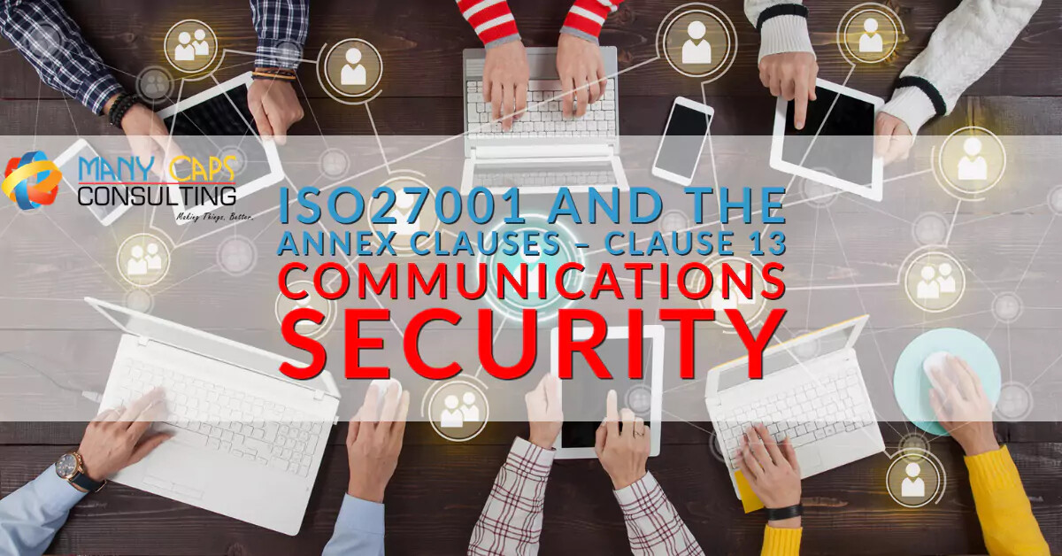 ISO27001-and-the-Annex-Clauses--Clause-13-Communications-Security