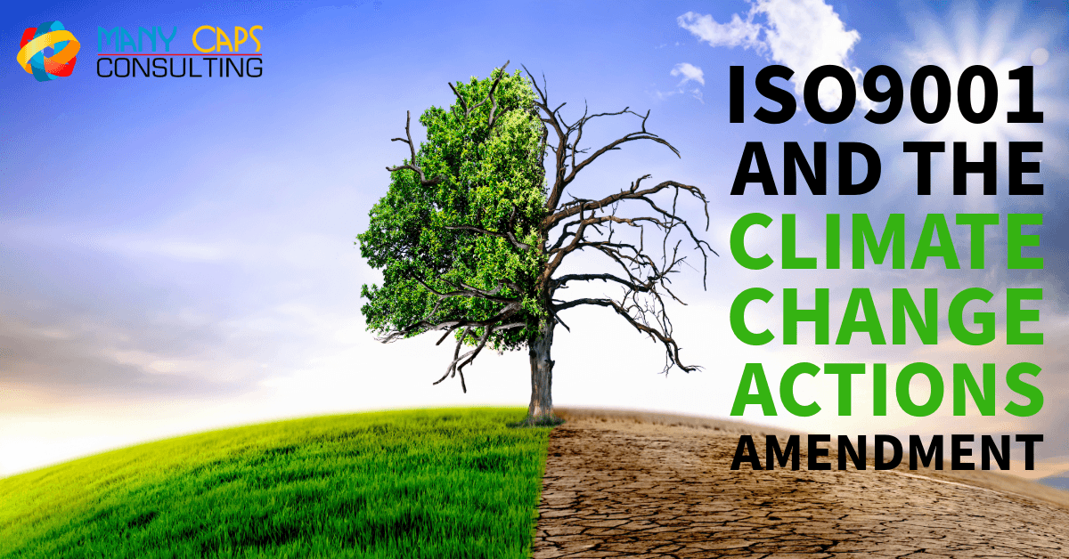 ISO9001 and the Climate Change Actions Amendment