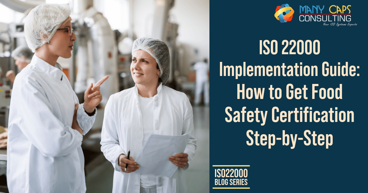 ISO-22000-Implementation-Guide-How-to-Get-Food-Safety-Certification-Step-by-Step